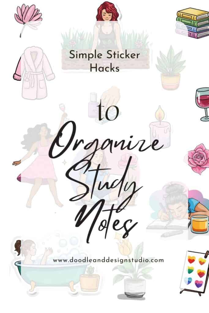 Tips for organizing study notes with stickers