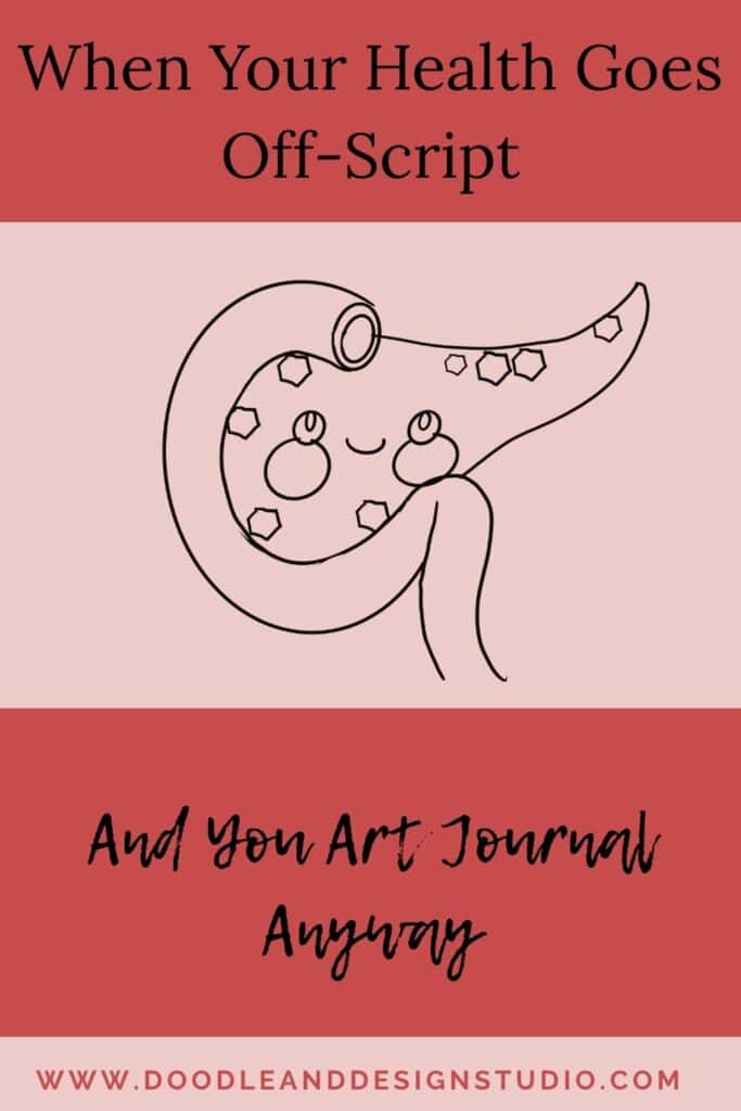 pink pinterest pin of pancrease art journal when your health is whack