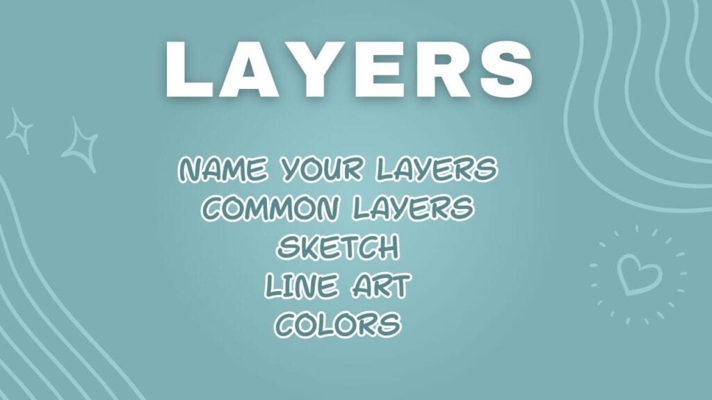 A slide encouraging Procreate users to name their layers and organize them by sketch, line art, and colors.